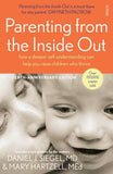 Parenting from the Inside Out (Revised Edition)