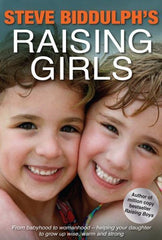 Raising Girls From: Babyhood to Womanhood