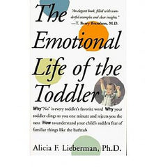 Emotional Life of the Toddler, The