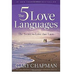 5 Love Languages, The: The Secret to Love That Lasts