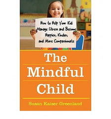 Mindful Child, The