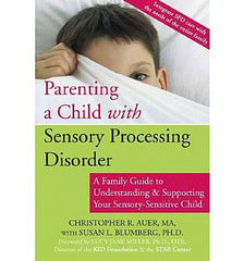 Parenting a Child with Sensory Processing Disorder