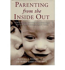 Parenting from the Inside Out