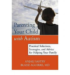 Parenting Your Child with Autism