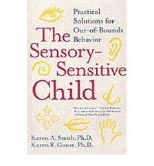 Sensory-Sensitive Child, The