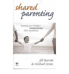 Shared Parenting: Raising Your Children Cooperatively After Separation