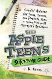 Aspie Teen's Survival Guide, The