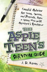 Aspie Teen's Survival Guide, The