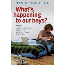 What's Happening to Our Boys? Royal Trade Paperback Edition.