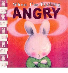 When I'm Feeling Angry