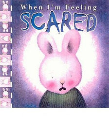 When I'm Feeling Scared