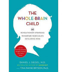 Whole-Brain Child, The (Hardback)