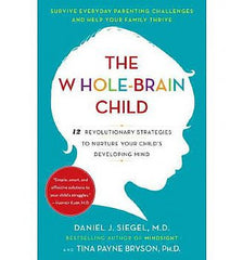 Whole-Brain Child, The (Paperback)