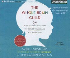 Whole-Brain Child, The (unabridged 6 CDs)